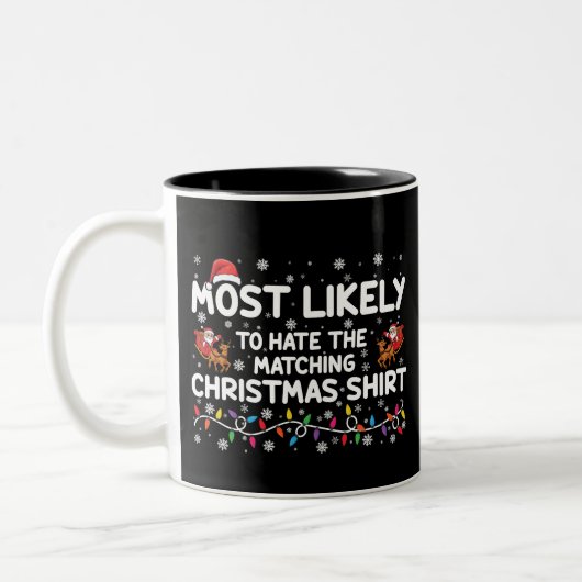 Am ehesten hasst es passende Weihnachten Zweifarbige Tasse (Links)