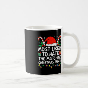 Am ehesten hasst passende Weihnachtsfamilie Paj Kaffeetasse