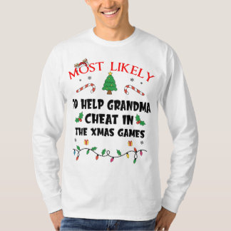 Am ehesten hilft Oma Cheat bei den Weihnachtsspiel T-Shirt