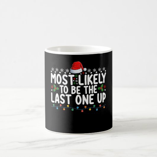 Am ehesten ist es das letzte Weihnachten Kaffeetasse (Mittel)