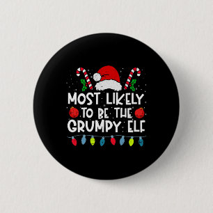 Am ehesten ist es die grummelige Elf-Familien-Crew Button