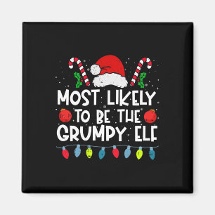 Am ehesten ist es die grummelige Elf-Familien-Crew Magnet