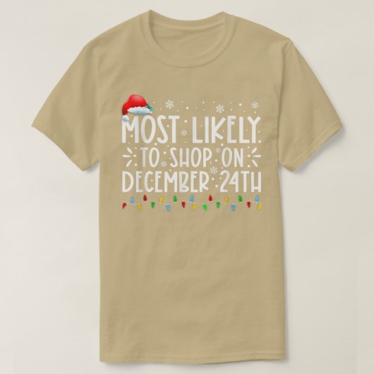 Am ehesten kann man am 24. Dezember bei der Famili T-Shirt (Design vorne)