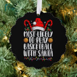 Am ehesten kann man Basketball mit Weihnachten spi Ornament Karte<br><div class="desc">Am wahrscheinlichsten ist es,  Basketball mit Weihnachten zu spielen</div>
