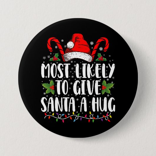 Am ehesten kann man dem Weihnachtsmann ein Weihnac Button (Vorderseite)