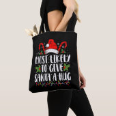 Am ehesten kann man dem Weihnachtsmann ein Weihnac Tasche (Von Nahem)