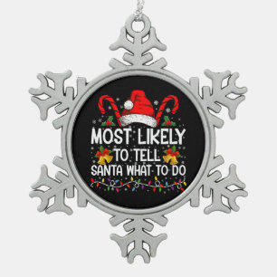 Am ehesten kann man dem Weihnachtsmann sagen, was  Schneeflocken Zinn-Ornament