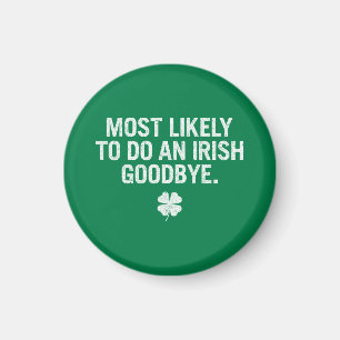 Am ehesten kann man sich von Irland verabschieden Magnet