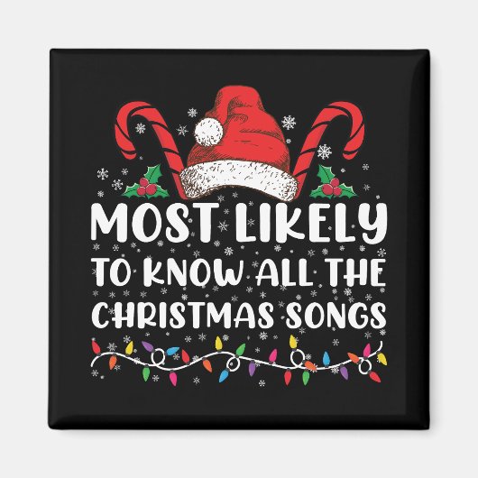 Am ehesten kennen Sie alle Weihnachtslieder Magnet (Vorne)