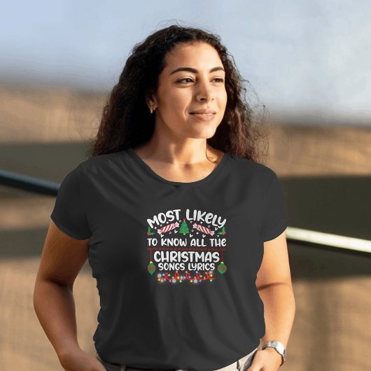 Am ehesten kennen Sie alle Weihnachtslieder Texte T-Shirt