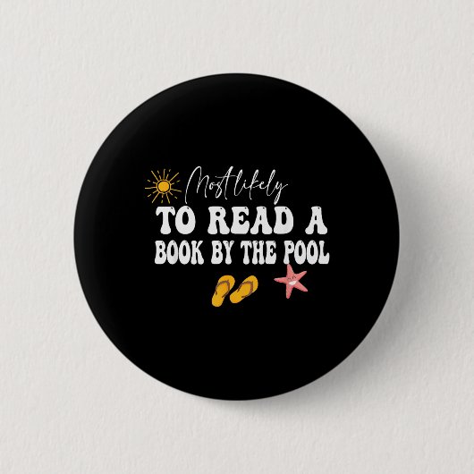 Am ehesten liest er/sie ein Buch am Pool Button (Vorderseite)