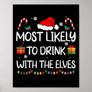 Am ehesten mit den Elfen trinken Elf Familie Chr Poster