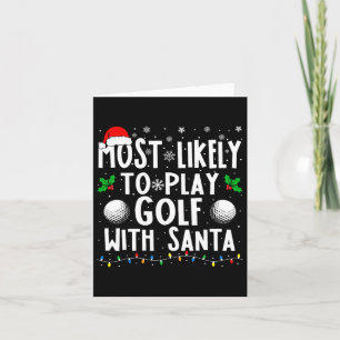 Am ehesten mit der Weihnachtsfamilie Golf spielen Karte