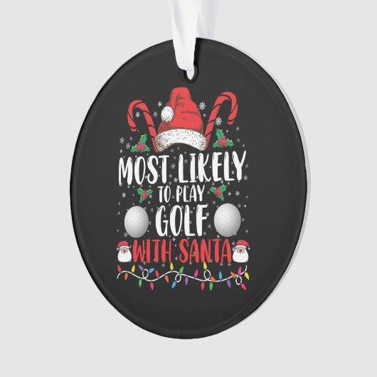 Am ehesten mit Weihnachten Golf spielen Ornament (Vorderseite)