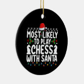 Am ehesten mit Weihnachten Schach spielen Keramik Ornament (Rechts)