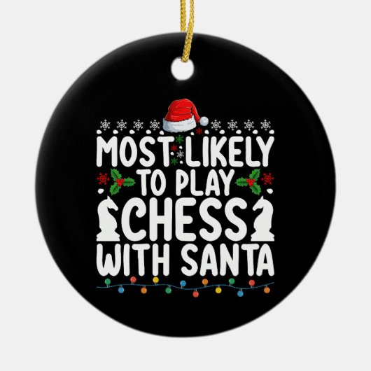 Am ehesten mit Weihnachten Schach spielen Keramik Ornament (Vorne)