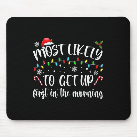 Am ehesten morgens aufstehen mousepad (Vorne)