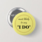 Am ehesten sagt "Ich will" Button (Vorne & Hinten)