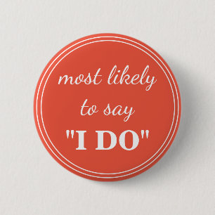 Am ehesten sagt "Ich will" Button