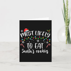 Am ehesten Santa's Kekse isst Karte