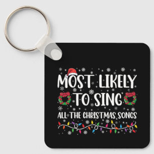Am ehesten singt die ganze Familie Weihnachtsliede Schlüsselanhänger