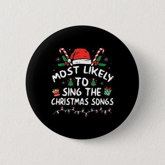 Am ehesten singt Weihnachtslieder Weihnachten  Button (Vorderseite)