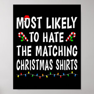 Am ehesten verhasst Matching Weihnachtsfamilien We Poster