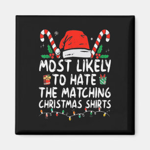 Am ehesten verhasst passende Weihnachts-Spaß-Famil Magnet
