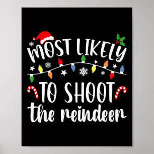Am ehesten wird auf Rentier-Weihnachtsfamilie gesc Poster