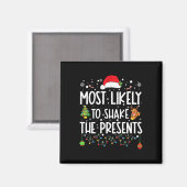 Am ehesten wird die Geschenke schütteln Familien-M Magnet (Vorderseite/Rückseite)