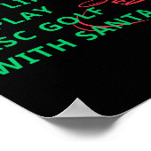 Am ehesten wird Disc Golf mit Santa Funny Chr gesp Poster (Ecke)