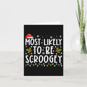 Am ehesten wird es Scroogey Santa Hut Familie Weih Karte
