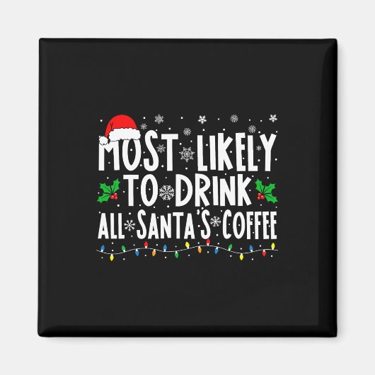 Am ehesten wird man den ganzen Kaffee von Santa tr Magnet (Vorne)