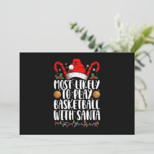 Am ehesten wird man mit Santa Xmas Basketball spie Einladung