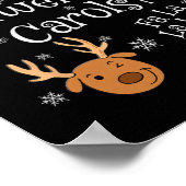 Am ehesten wird man zu Carols Fa La La La Funny C Poster (Ecke)