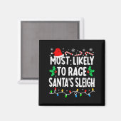 Am ehesten wird Renn-Santa-Schlitten Familien-Matc Magnet (Vorderseite/Rückseite)