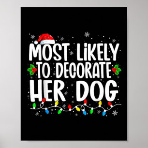 Am ehesten wird sie ihre Hundfamilie zu Weihnachte Poster