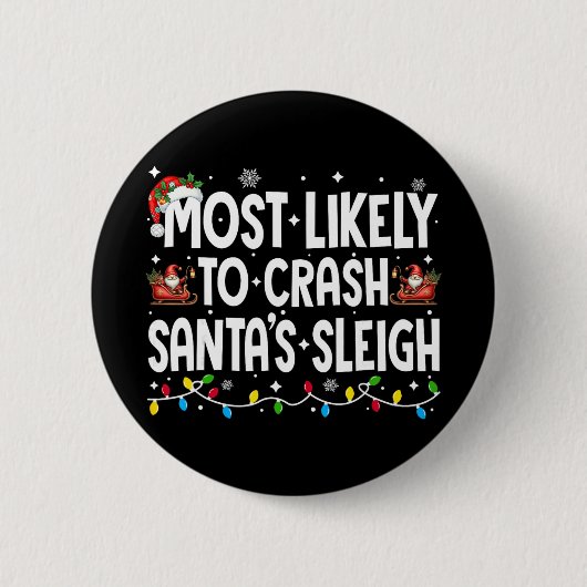 Am ehesten wird Weihnachtsmanns Schlitten Familien Button (Vorderseite)