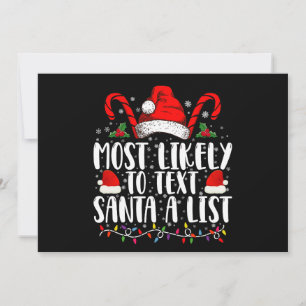 Am ehesten würde man Santa eine Liste passend zu W Einladung