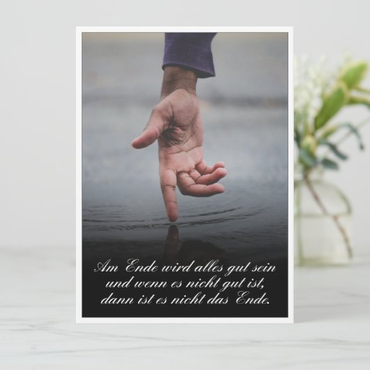 Am Ende Ende wird sich gut sein (Stehend Vorderseite)