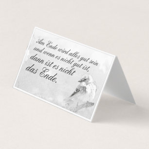 Am Ende Ende wird sich gut sein