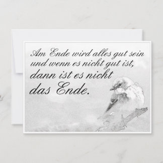 Am Ende Ende wird sich gut sein