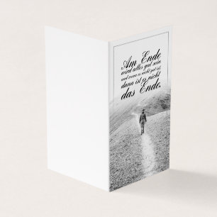 Am Ende Ende wird sich gut sein