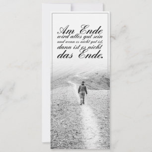 Am Ende Ende wird sich gut sein