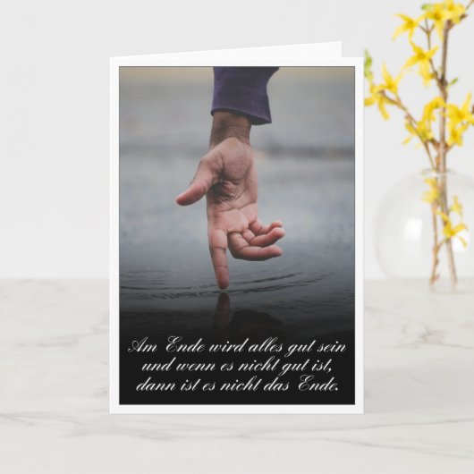 Am Ende Ende wird sich gut sein Karte (Gelbe Blume)