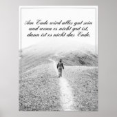 Am Ende Ende wird sich gut sein Poster (Vorne)