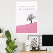 Am Ende Ende wird sich gut sein Poster (Heimbüro)