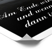 Am Ende Ende wird sich gut sein Poster (Ecke)