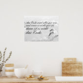 Am Ende Ende wird sich gut sein Poster (Küche)