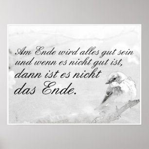Am Ende Ende wird sich gut sein Poster